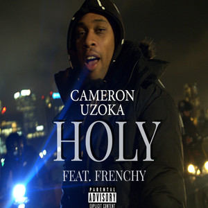 Holy (Explicit)