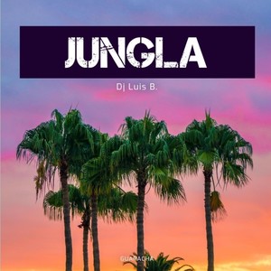 JUNGLA (Radio Edit)