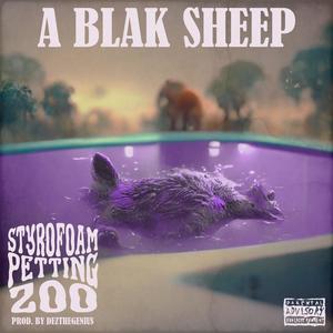 STYROFOAM PETTING ZOO (Explicit)