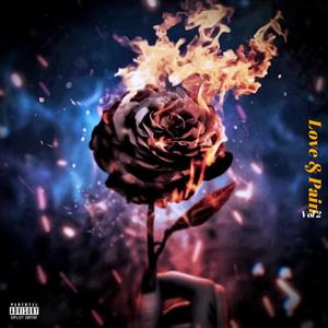 Love And Pain Vol. 2 (Explicit)