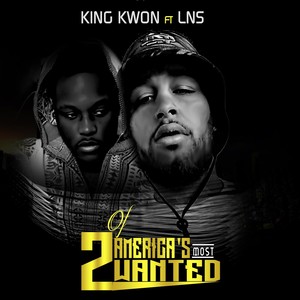 2 of America's Most Wanted(feat. LNS) (Explicit)