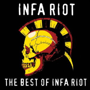 The Best of Infa Riot (Explicit)