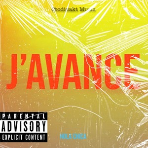 J'avance (Explicit)