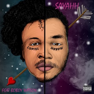 Cupids Arrow (feat. Boboy Watson & Who's to Say?) (Explicit)