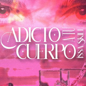 Adicto A Tu Cuerpo (Explicit)