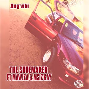 Ang'viki (feat. Mawiza & Msiz'kay)