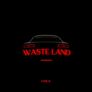 Waste Land (Epic Version)