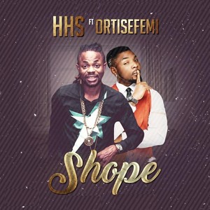 Shope(feat. Oritsefemi)