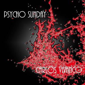 Psycho Sunday