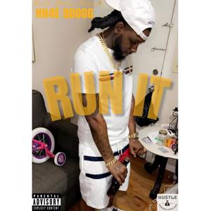 run it up (Explicit)