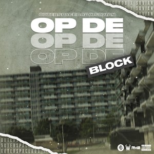 Op De Block (Explicit)