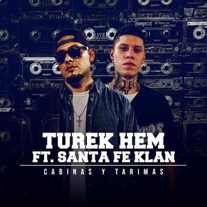 Cabinas y Tarimas(feat. Santa Fe Klan) (Explicit)