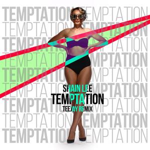 Temptation (Teejay Remix)