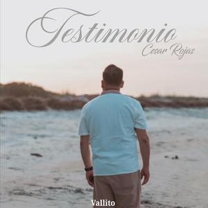 Testimonio de Cesar Rojas