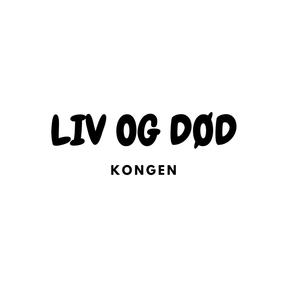 Liv Og Død (Explicit)