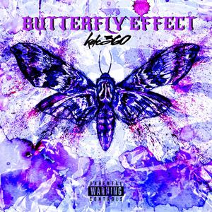 BUTTERFLY EFFECT (Explicit)