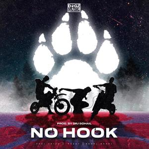 No Hook (feat. Drj Sohail) [Explicit]