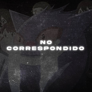 No Correspondido (Explicit)