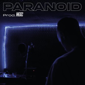 Paranoid (Explicit)