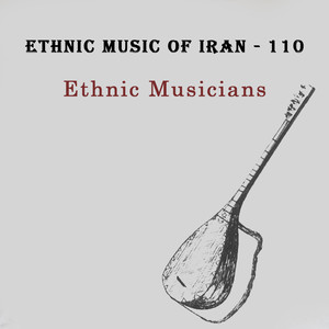 Ethnic Music of Iran - 110 (Kurdish - 2)