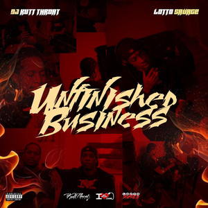 Unfinished Business (Explicit)