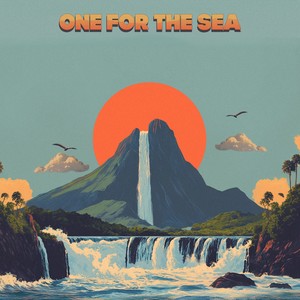 One For The Sea
