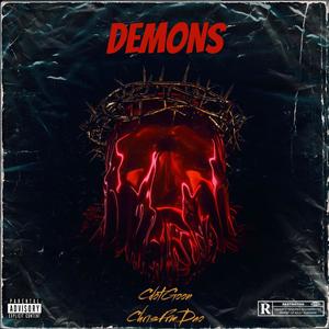 Demons (feat. CdotGoon) [Explicit]