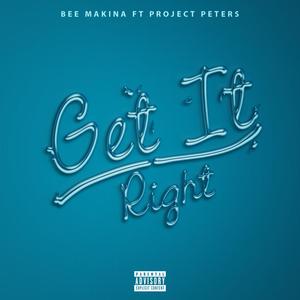 Get it right (feat. Project Peters)
