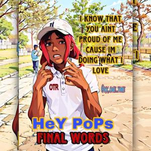 Hey Pops (Prodby OTR) (Explicit)
