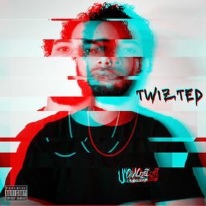 Twizted (Explicit)