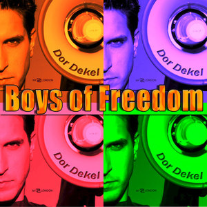 Boys of Freedom (Original Mix)