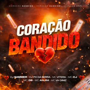 Coração Bandido (Explicit)