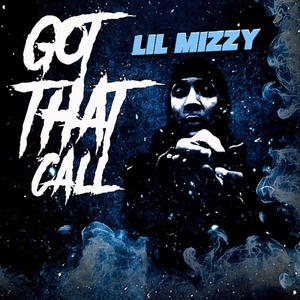 Got That Call (Kjshotit Fresstyle) (Explicit)