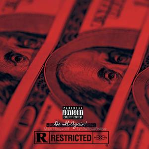 Do It Again! (feat. Majer Hollywood) (Explicit)