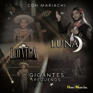 Pequeños Gigantes Con Mariachi