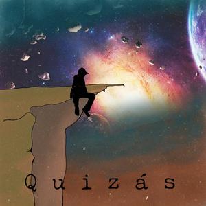 Quizás(feat. Bibe)
