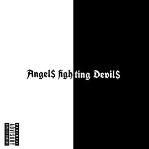 Angel$ Fighting Devil$ (Explicit)