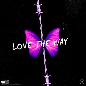 Love The Way (feat. HTF & YoungBoi) (Explicit)