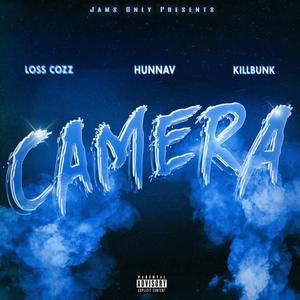 Camera (feat. KillBunk) (Explicit)
