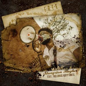 F-R-E-E(feat. Thelonius Kryptonite) (Explicit)