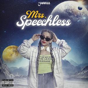 Mrs. Speechless (Explicit)