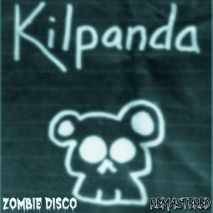 Zombie Disco (Remastered)