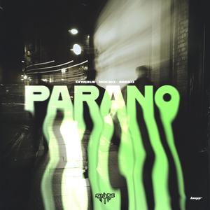 Parano (Explicit)
