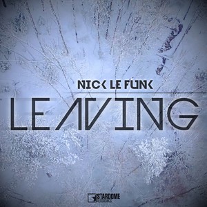 Leaving (Extended Mix)