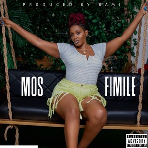 Fimile (Explicit)