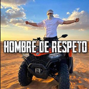 Hombre De Respeto