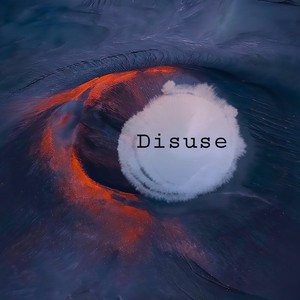 Disuse