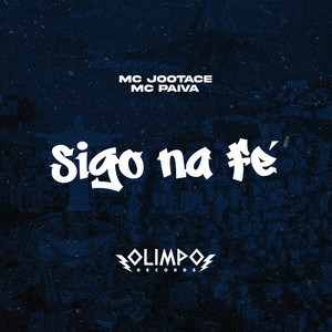 Sigo na Fé (Explicit)