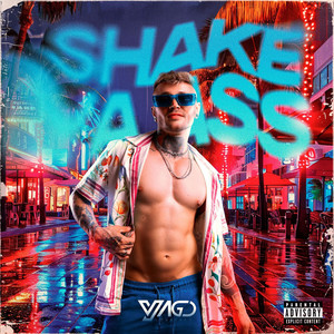 SHAKE YA ASS