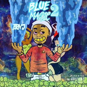 Blue Magic 2 (Explicit)